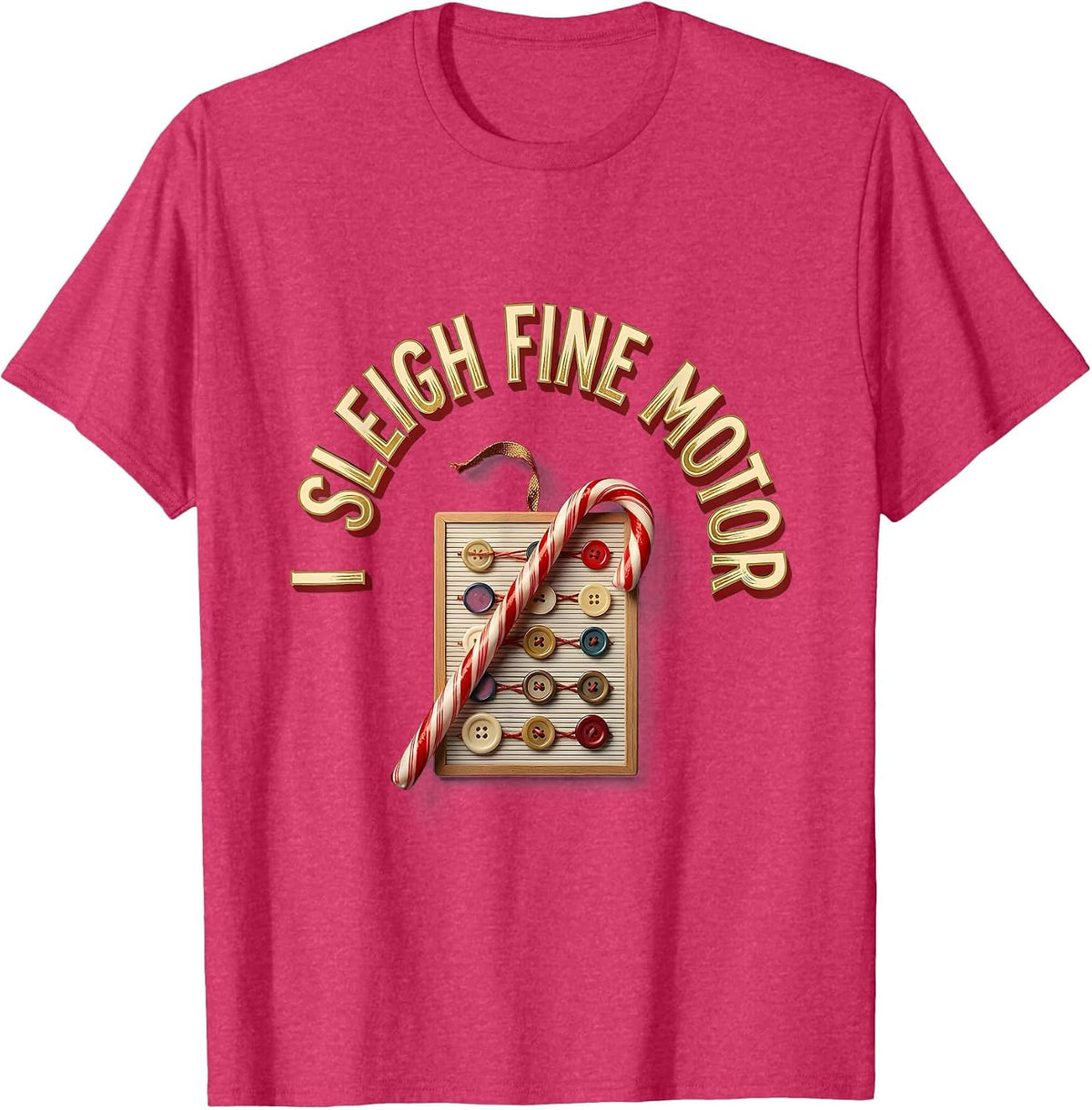 I Sleigh Fine Motor Occupational Therapist Christmas Holiday T-Shirt - Red Heather