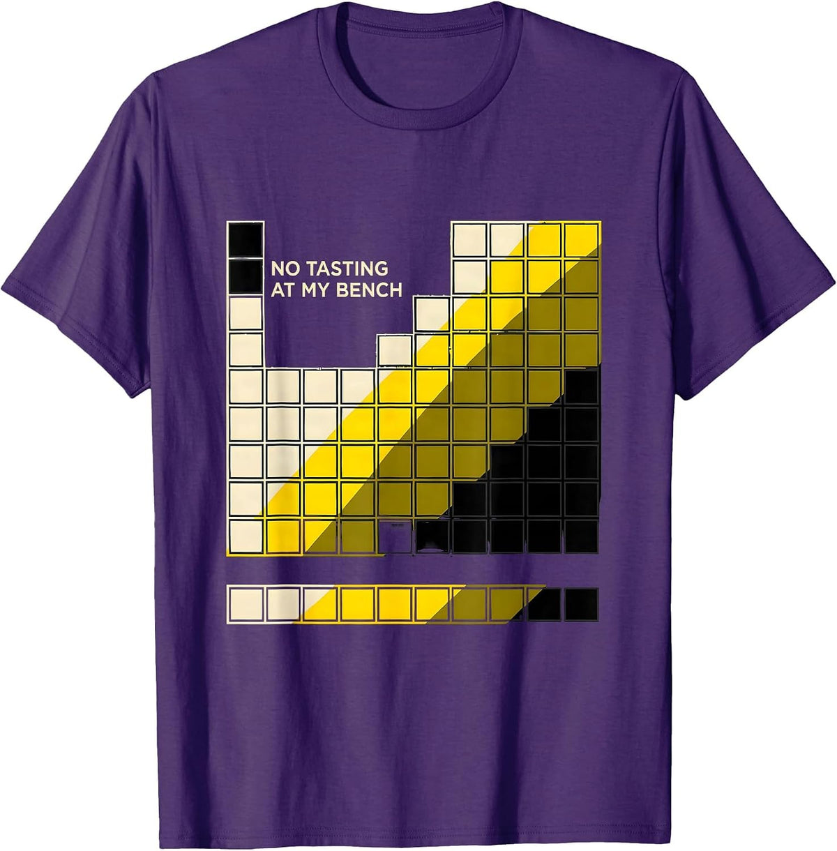 Men's No Tasting At My Bench Funny Periodic Table Chemistry T-Shirt - Purple