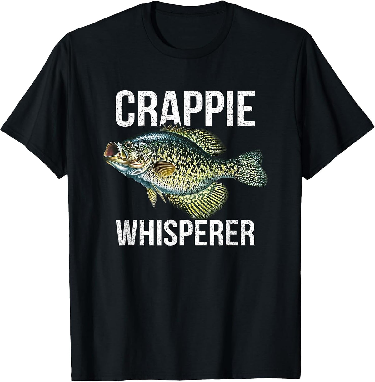 Crappie Whisperer, Crappie Fishing T-Shirt - Black