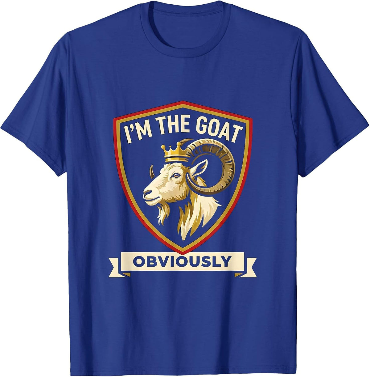 Men's I'm The GOAT Obviously Funny Goat Owner Farm Animal Humor T-Shirt - Royal Blue