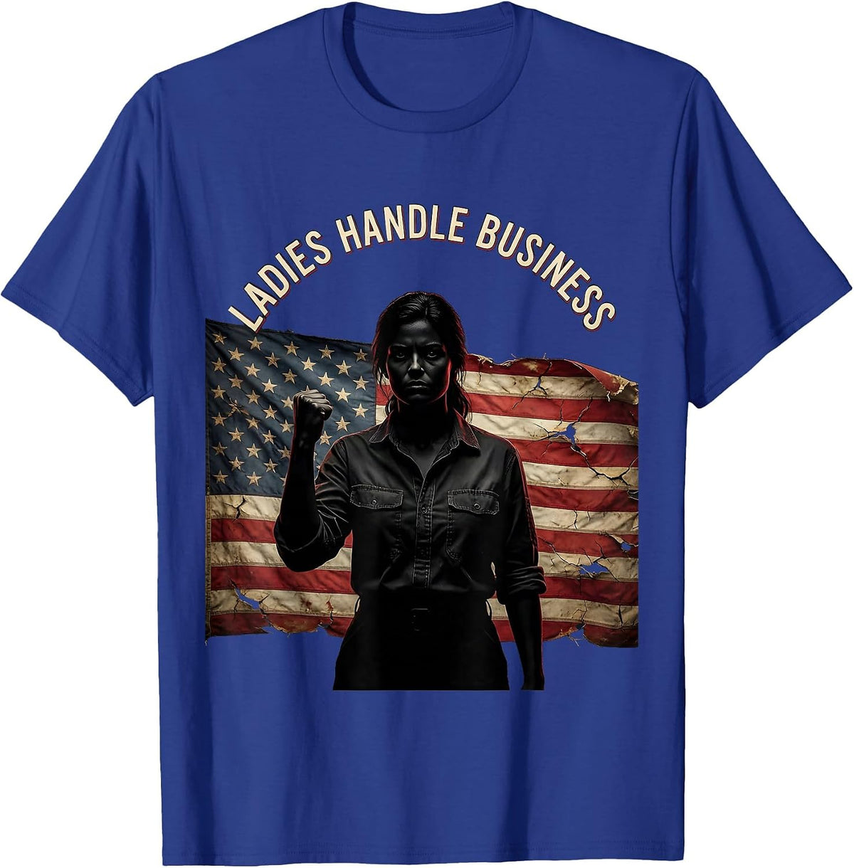 Ladies Handle Business Do It Lady Graphic Design T-Shirt - Royal Blue
