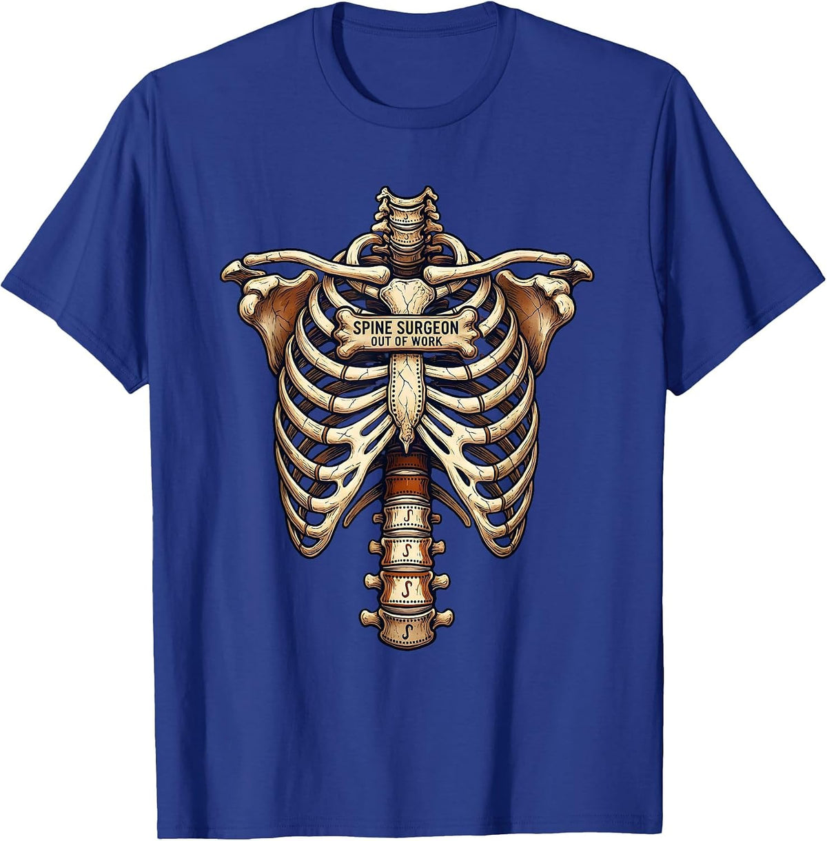 Men's Spine Surgeon Out Of Work Halloween Skeleton Pun T-Shirt - Royal Blue