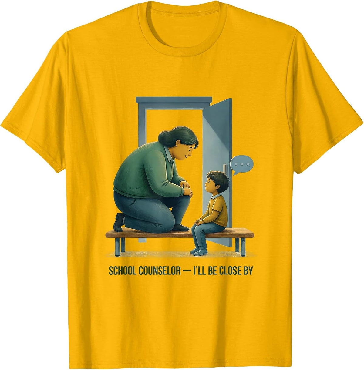 School Counselor I’ll Be Close By Storybook Counselor T-Shirt - Golden Yellow