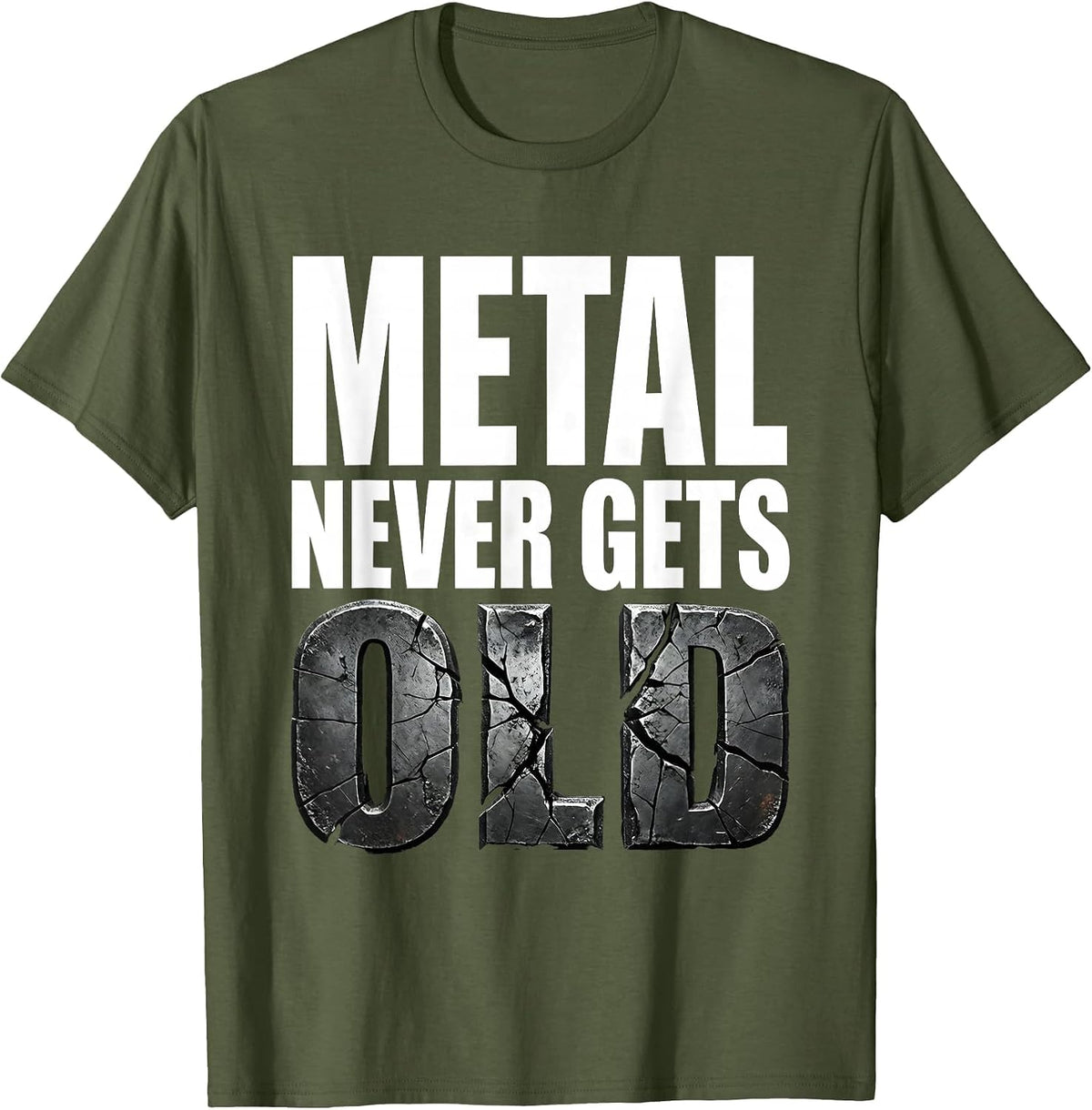 Men's Metal Never Gets Old Rock Music Graphic Design T-Shirt - Olive Green