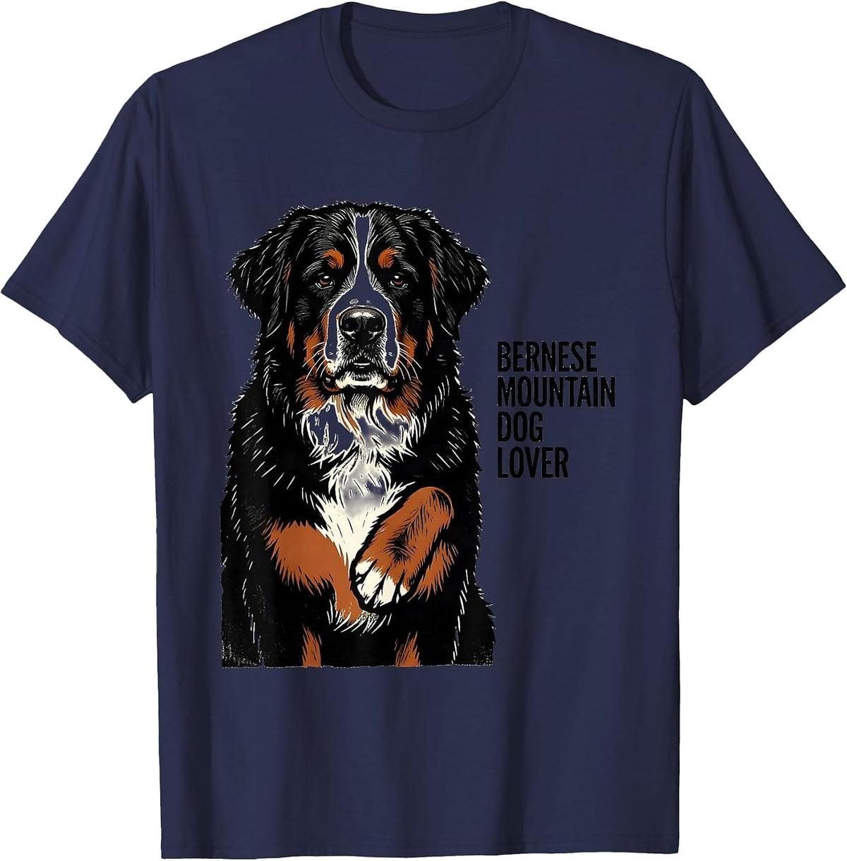 Bernese Mountain Dog Lover Funny Dog Owner Humor T-Shirt - Navy Blue