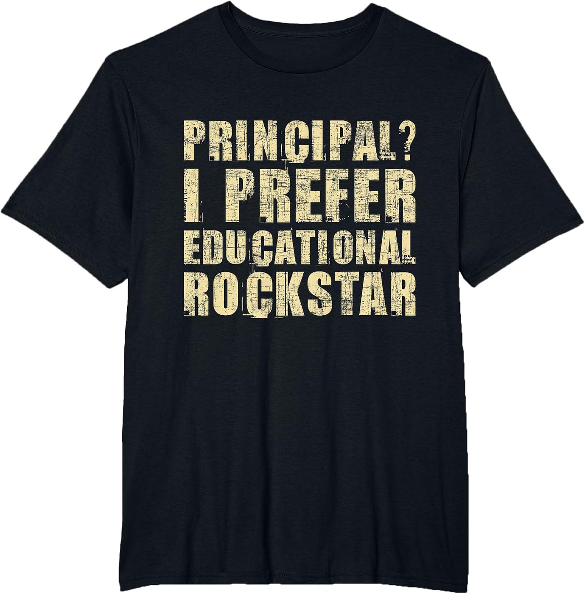 I Prefer Educational Rockstar - Principal Headmistress T-Shirt - Black