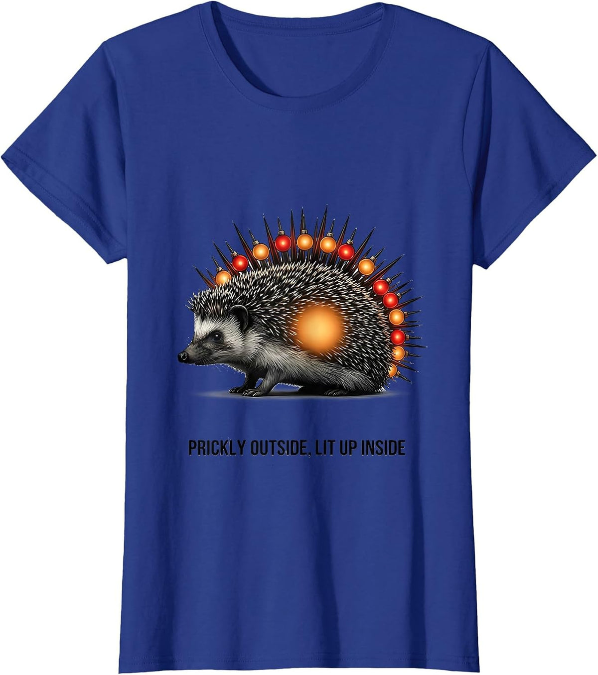 Women's Prickly Outside, Lit Up Inside Cute Hedgehog Christmas T-Shirt - Royal Blue