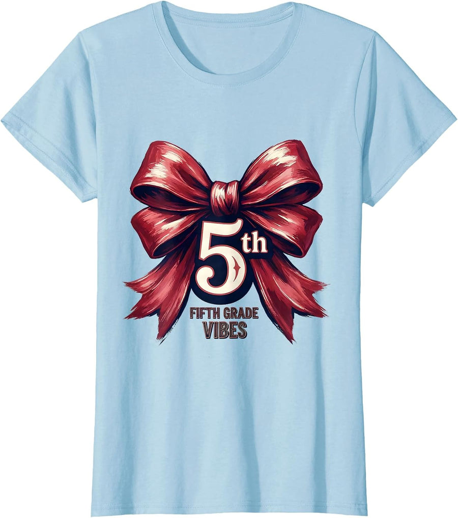 Women's Fifth Grade Vibes Coquette Bow Back to School Teacher Girls T-Shirt - Baby Blue
