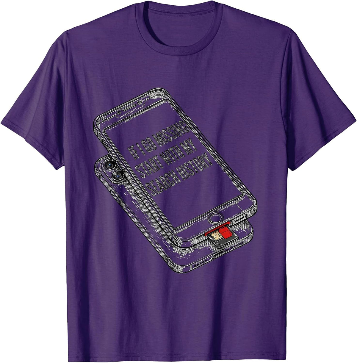If I Go Missing, Start With My Search History True Crime T-Shirt - Purple