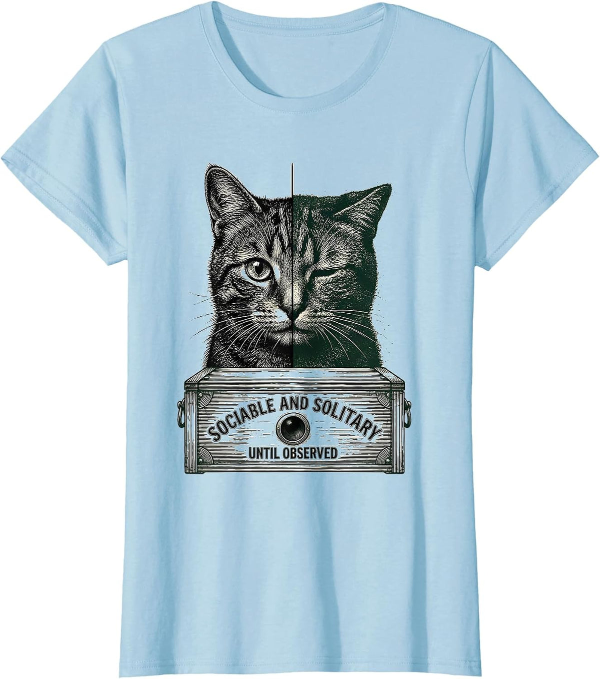 Women's Sociable and Solitary, Until Observed Quantum Physics Cat T-Shirt - Baby Blue