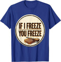 If I Freeze, You Freeze Vintage Beekeeper Humor Beekeeping T-Shirt - Royal Blue