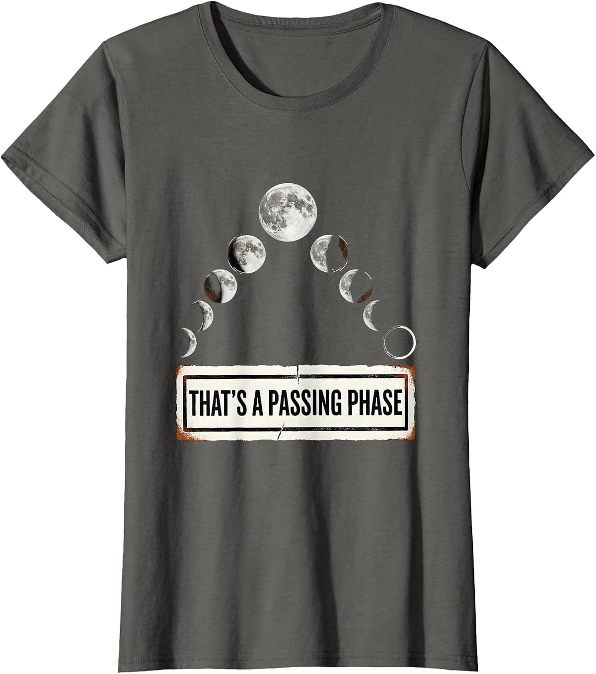 Women's That's A Passing Phase Rubber Stamp Moon Phases Astronomy T-Shirt - Asphalt Grey