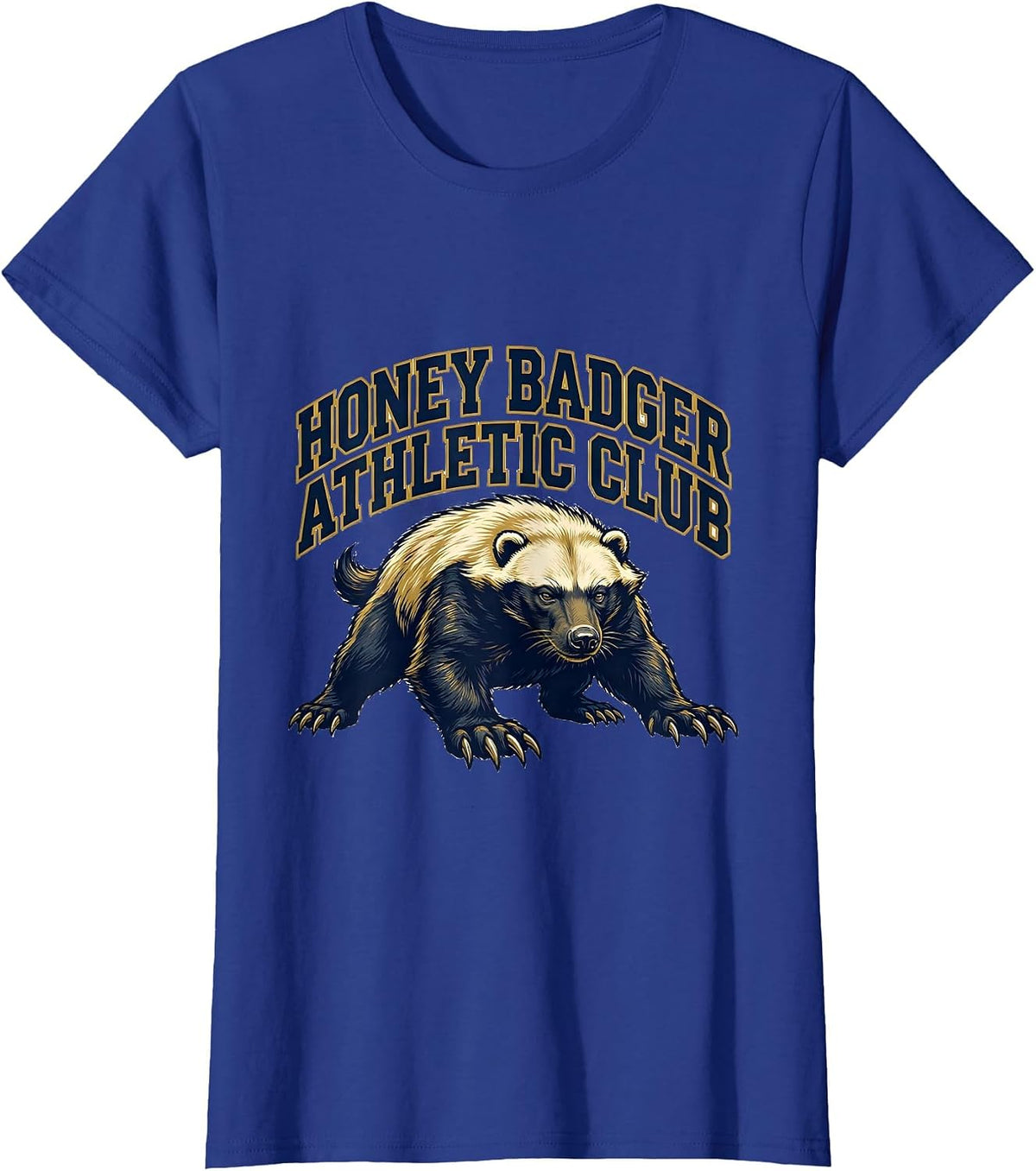 Women's Honey Badger Athletic Club Funny Wildlife Animal Lover Gift T-Shirt - Royal Blue