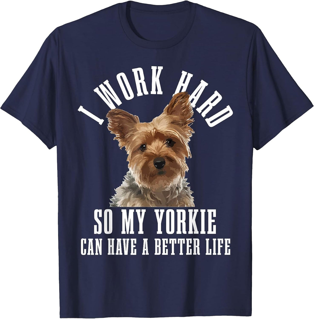Yorkie Mom Dog Dad Funny Yorkshire Terrier T-Shirt - Navy Blue