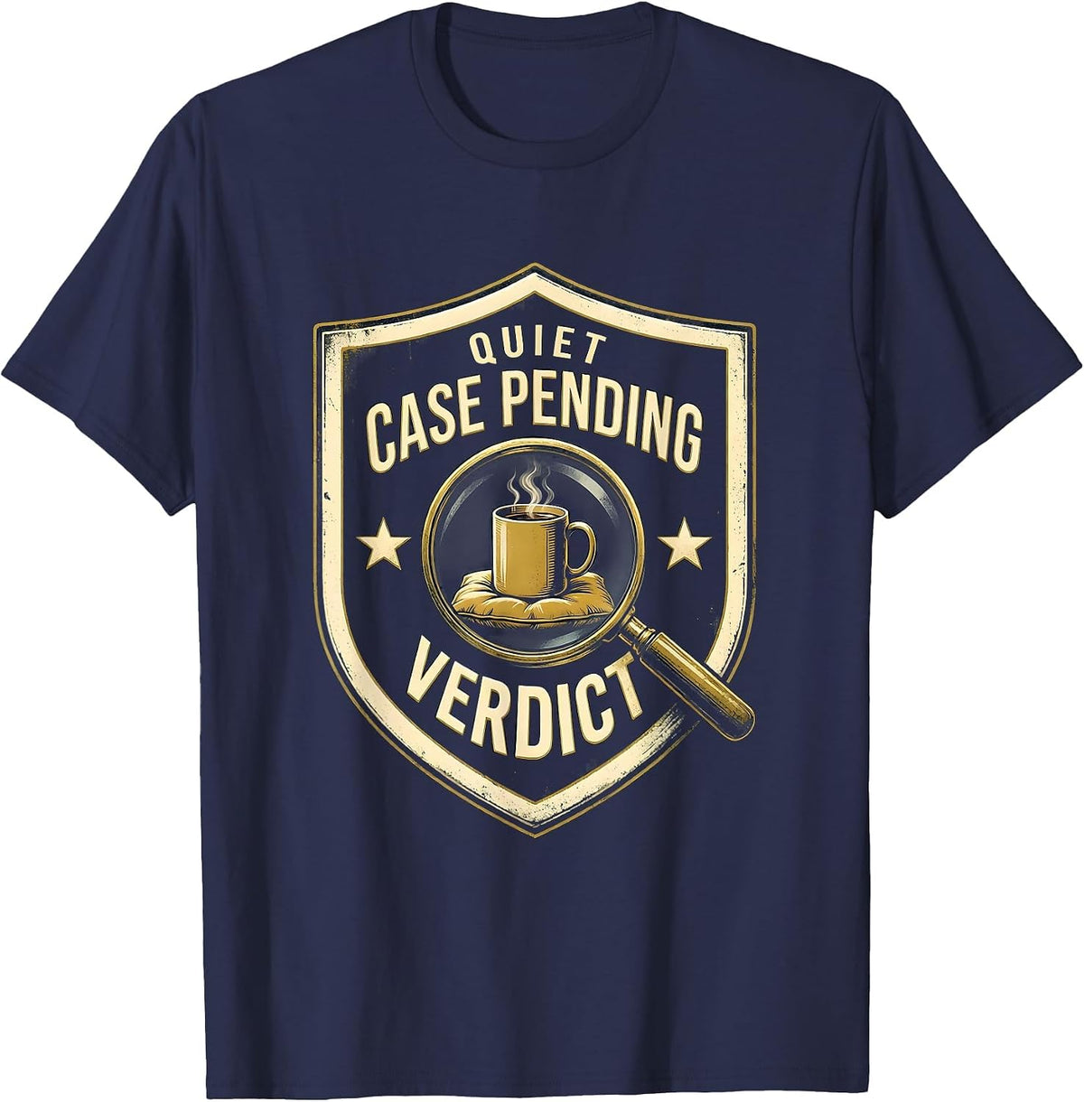 Quiet Case Pending Verdict Funny True Crime Fan Couch Humor T-Shirt - Navy Blue