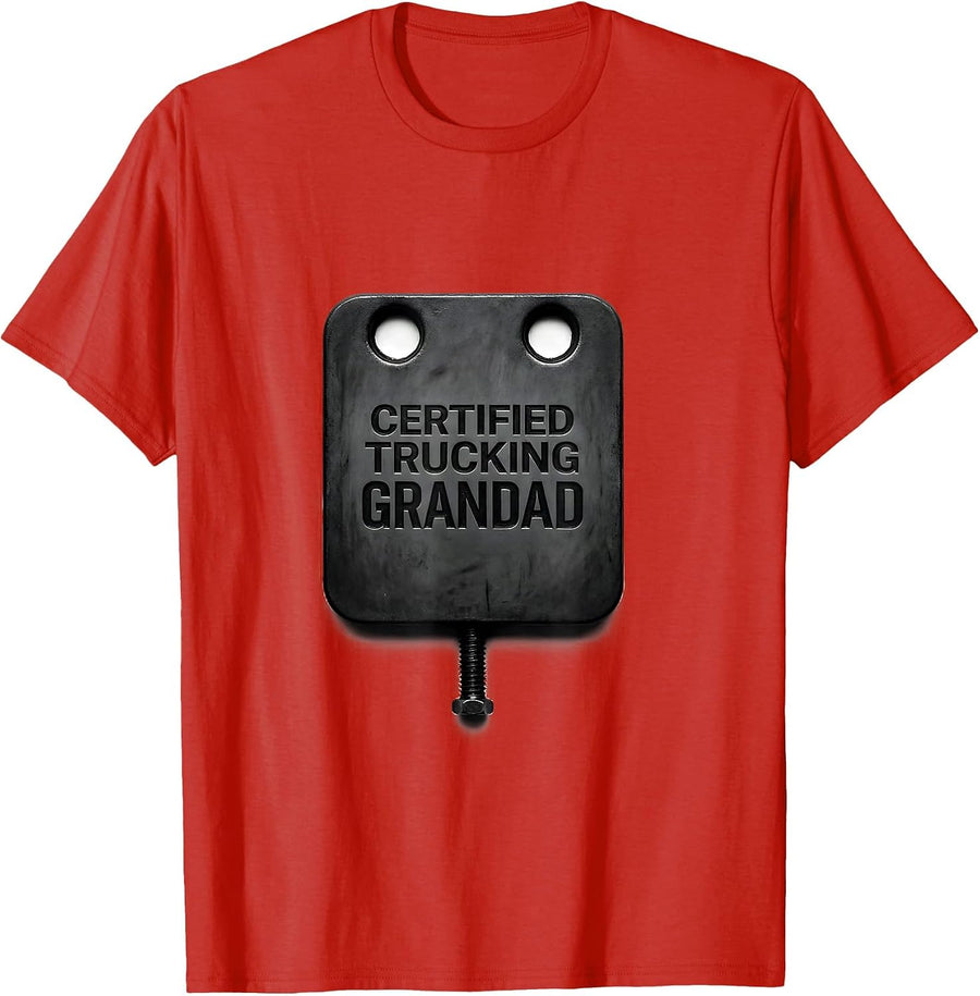 Men's Certified Trucking Grandad Funny Trucker Gift Truck Driver T-Shirt - Red