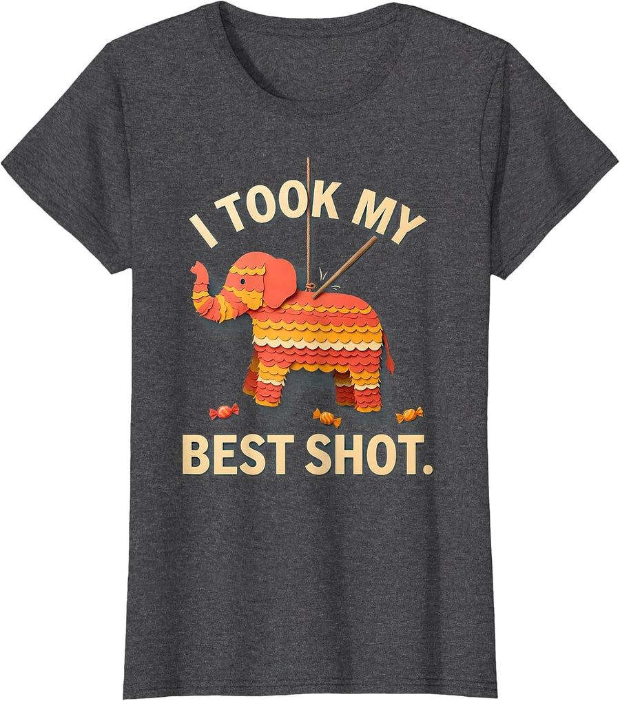 Women's I Took My Best Shot Funny Cinco De Mayo Piñata Party Costume T-Shirt - Dark Heather Grey