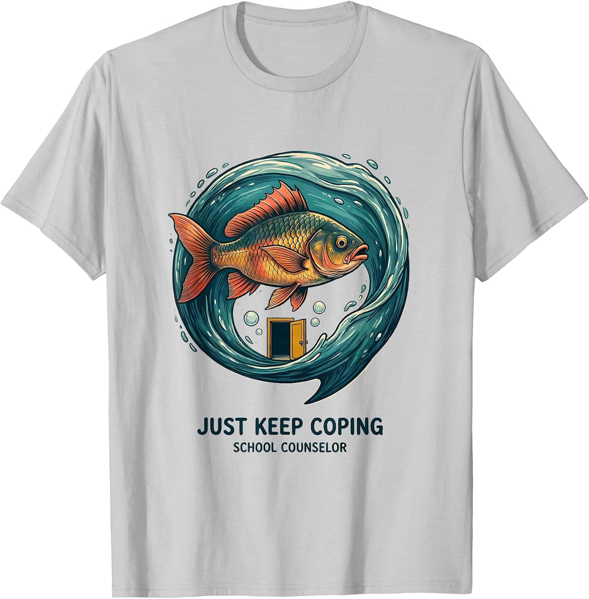 Men's Just Keep Coping School Counselor Funny Appreciation Gift T-Shirt - Silver Grey