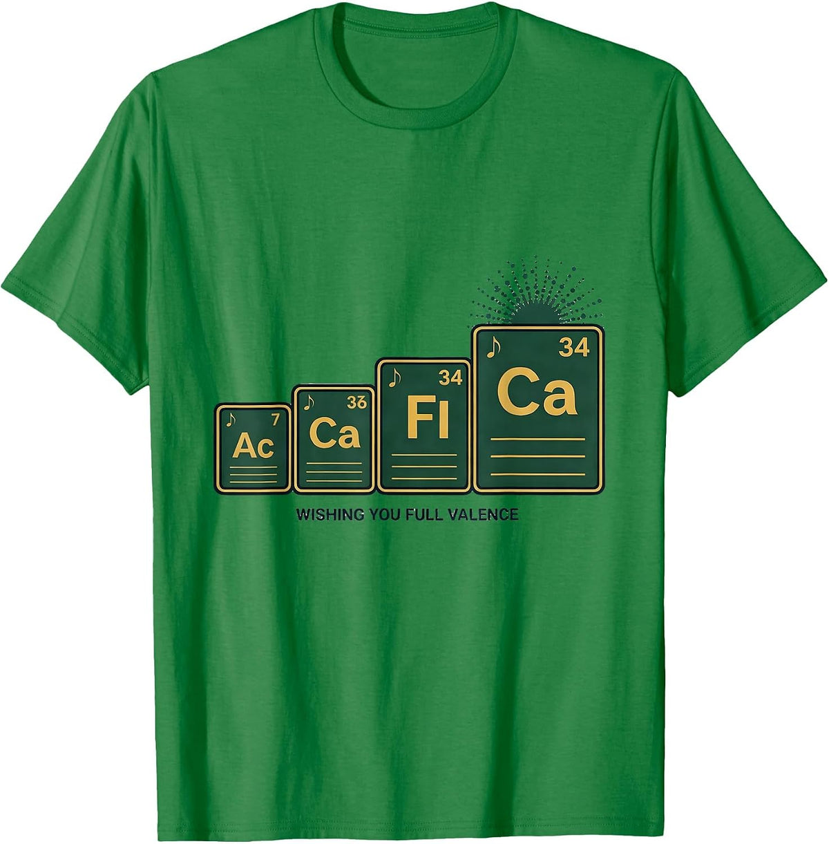 Men's Wishing You Full Valence Funny Science Chemistry Nerd Humor T-Shirt - Kelly Green