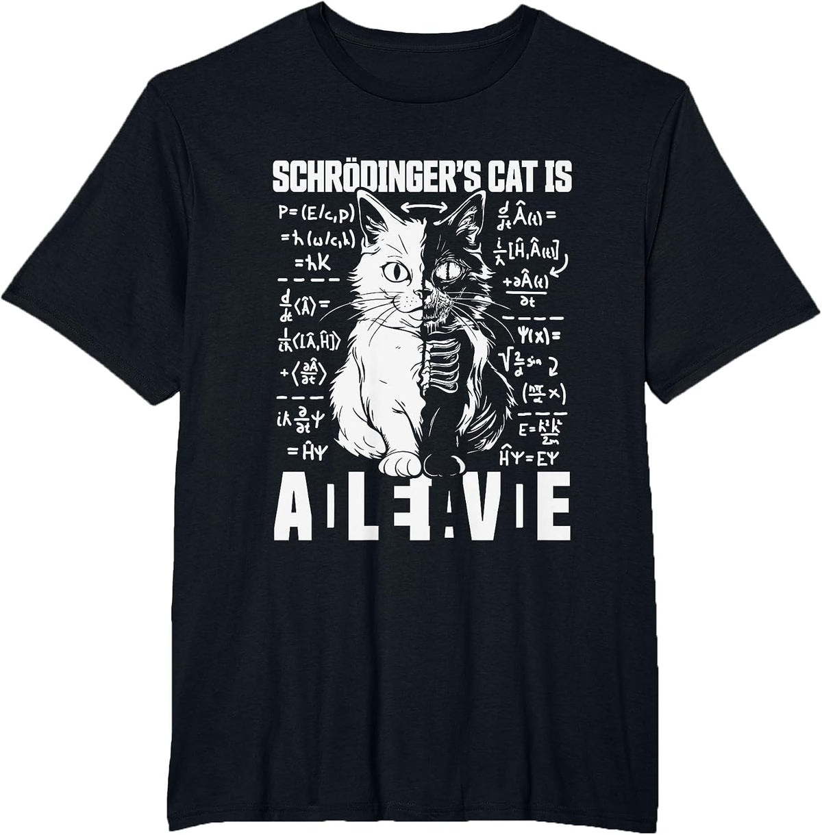 Schrödinger's Cat Dead and Alive Quantum Physics Physicist T-Shirt - Black