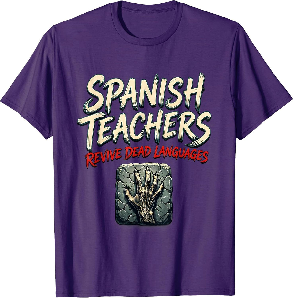 Men's Spanish Teachers Revive Dead Languages Funny Zombie T-Shirt - Purple