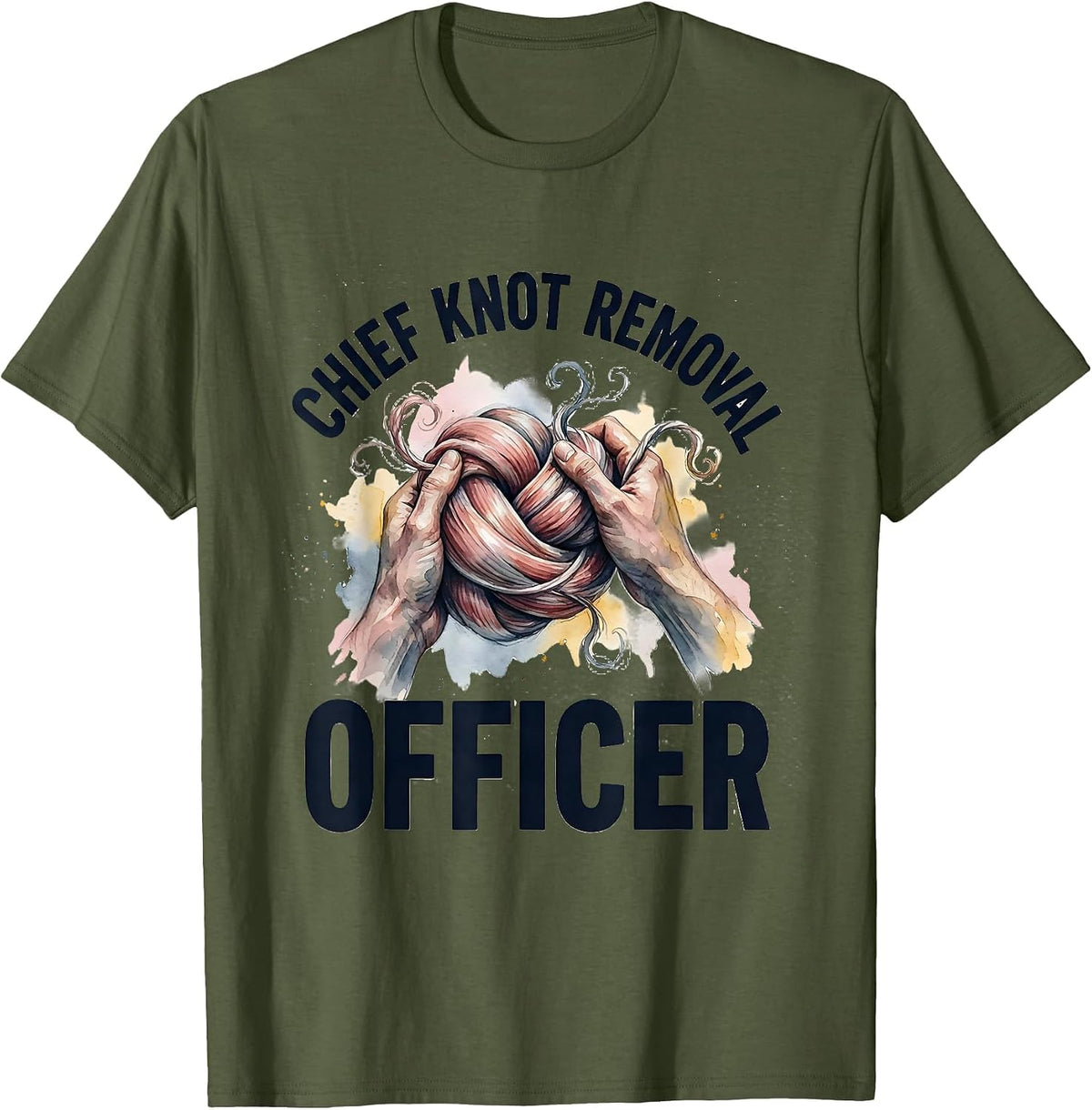 Chief Knot Removal Officer Funny Massage Therapist Humor T-Shirt - Olive Green