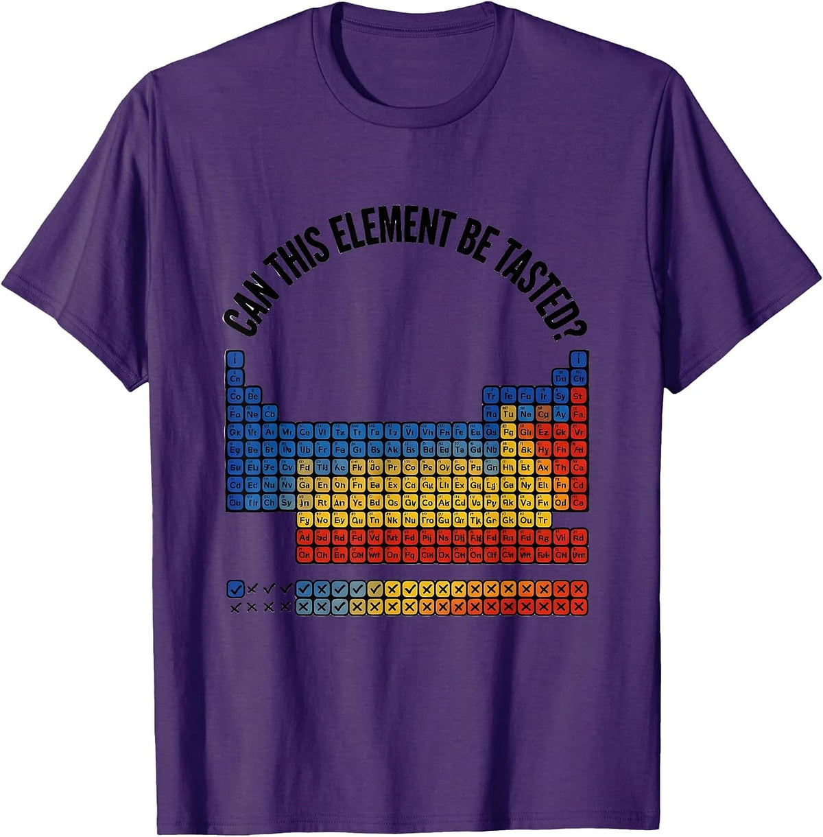 Can This Element Be Tasted Funny Periodic Table Chemistry T-Shirt - Purple
