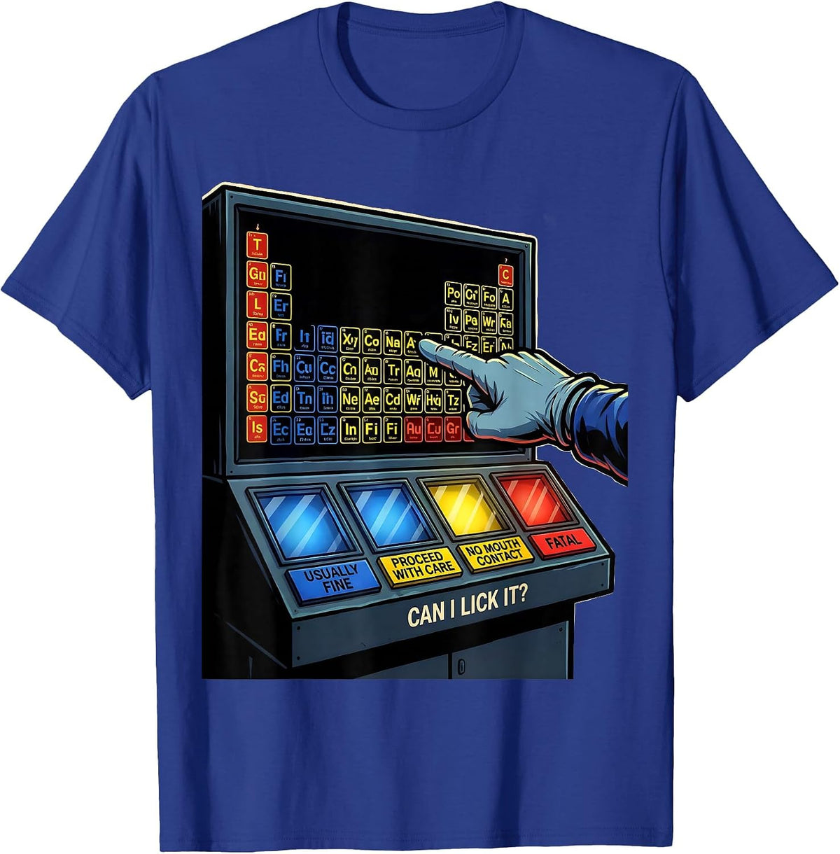 Can I Lick It? Funny Periodic Table Science Teacher T-Shirt - Royal Blue