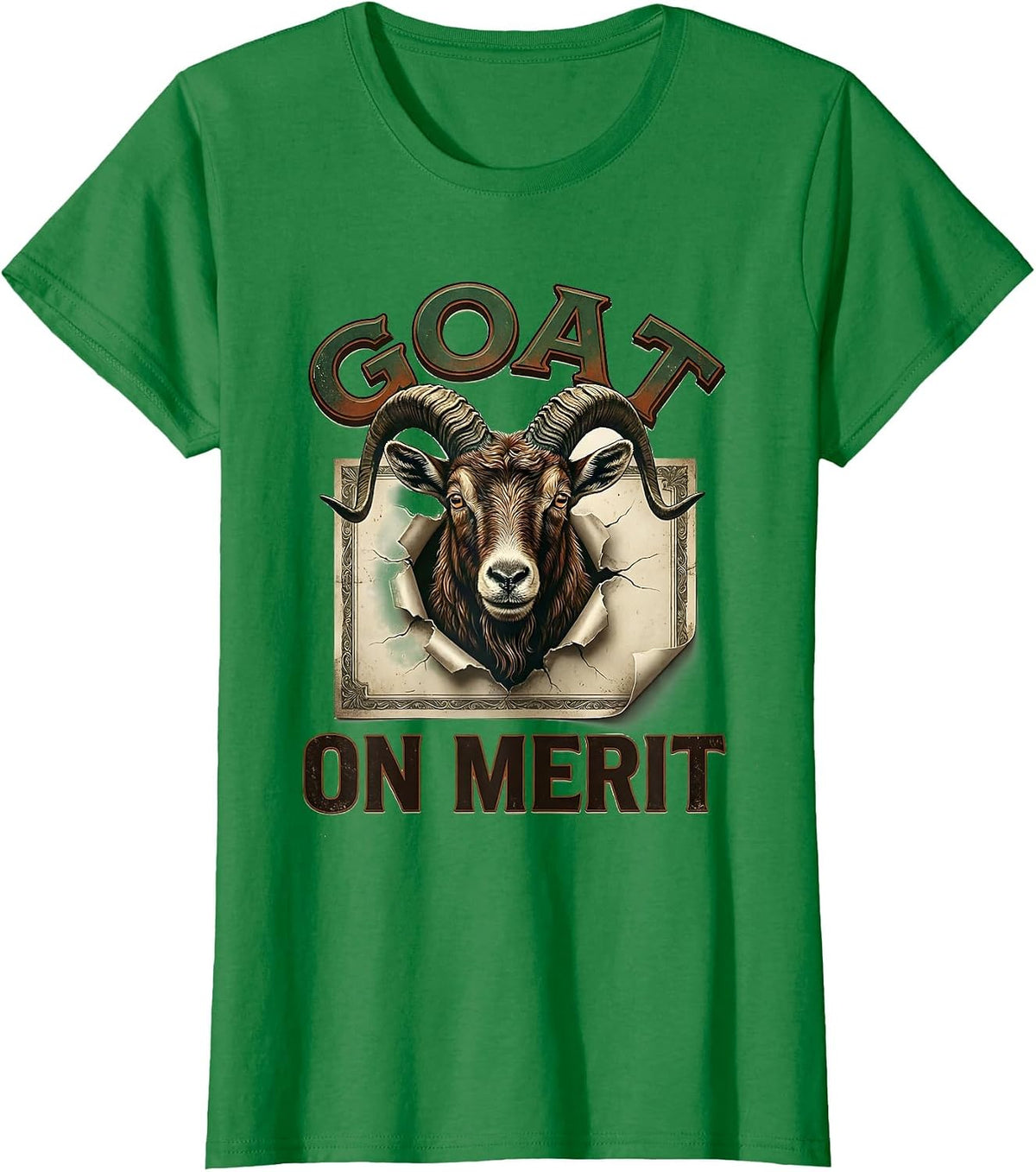 Women's GOAT On Merit Vintage Funny Goat Lover Farm Animal Humor T-Shirt - Kelly Green