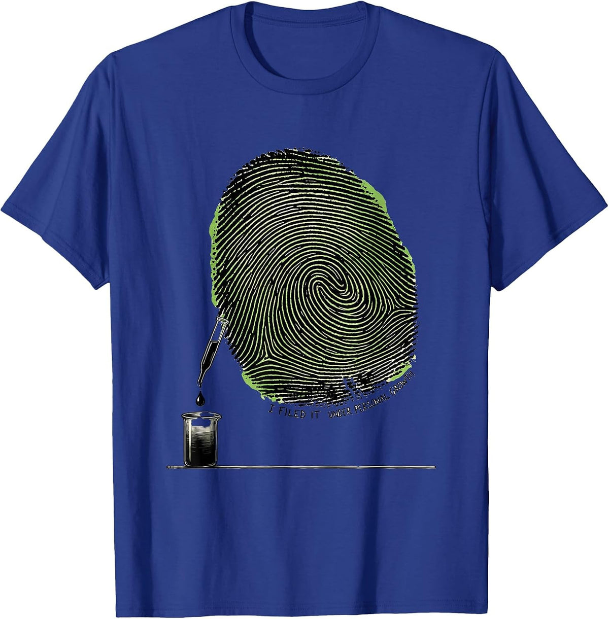 I Filed It Under Personal Growth Funny Science Teacher Lab T-Shirt - Royal Blue