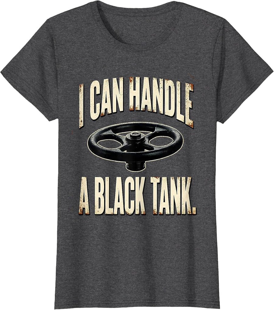 Women's I Can Handle A Black Tank Distressed Funny RV Owner Camping T-Shirt - Dark Heather Grey