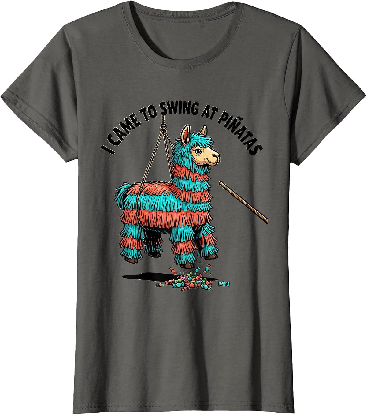 Women's I Came To Swing At Piñatas Funny Cinco De Mayo Party Humor T-Shirt - Asphalt Grey