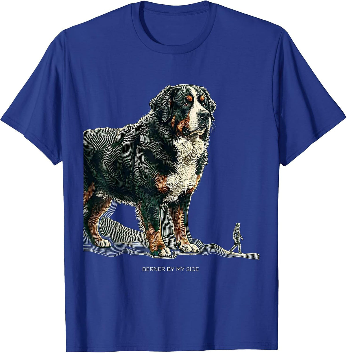 Men's Berner By My Side Funny Bernese Mountain Dog Lover Pet Humor T-Shirt - Royal Blue