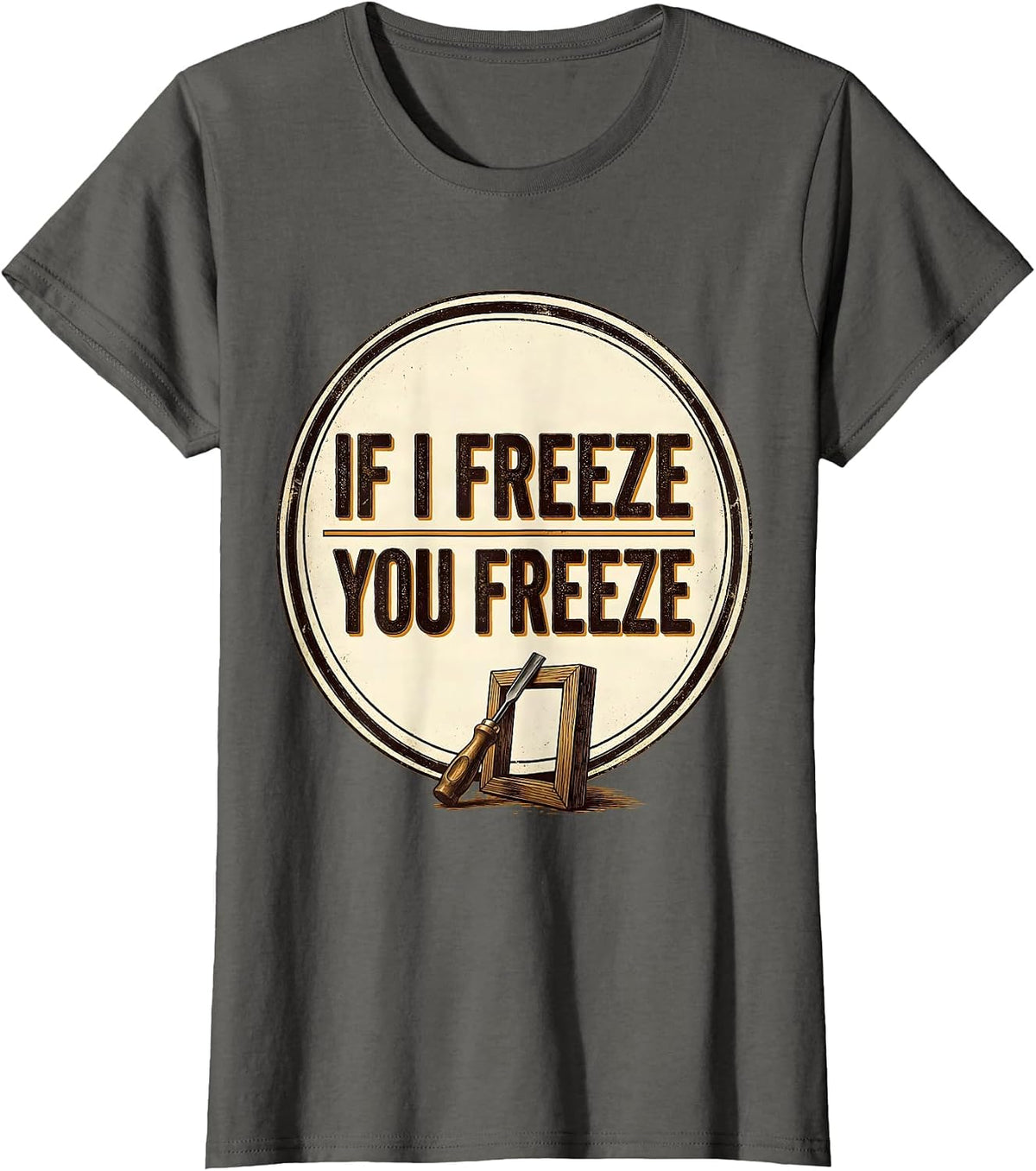 Women's If I Freeze, You Freeze Vintage Beekeeper Humor Beekeeping T-Shirt - Asphalt Grey