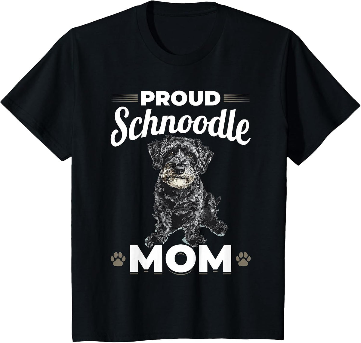 Schnoodle Snoodle Dog Breed Proud Schnoodle Mom T-Shirt - Black