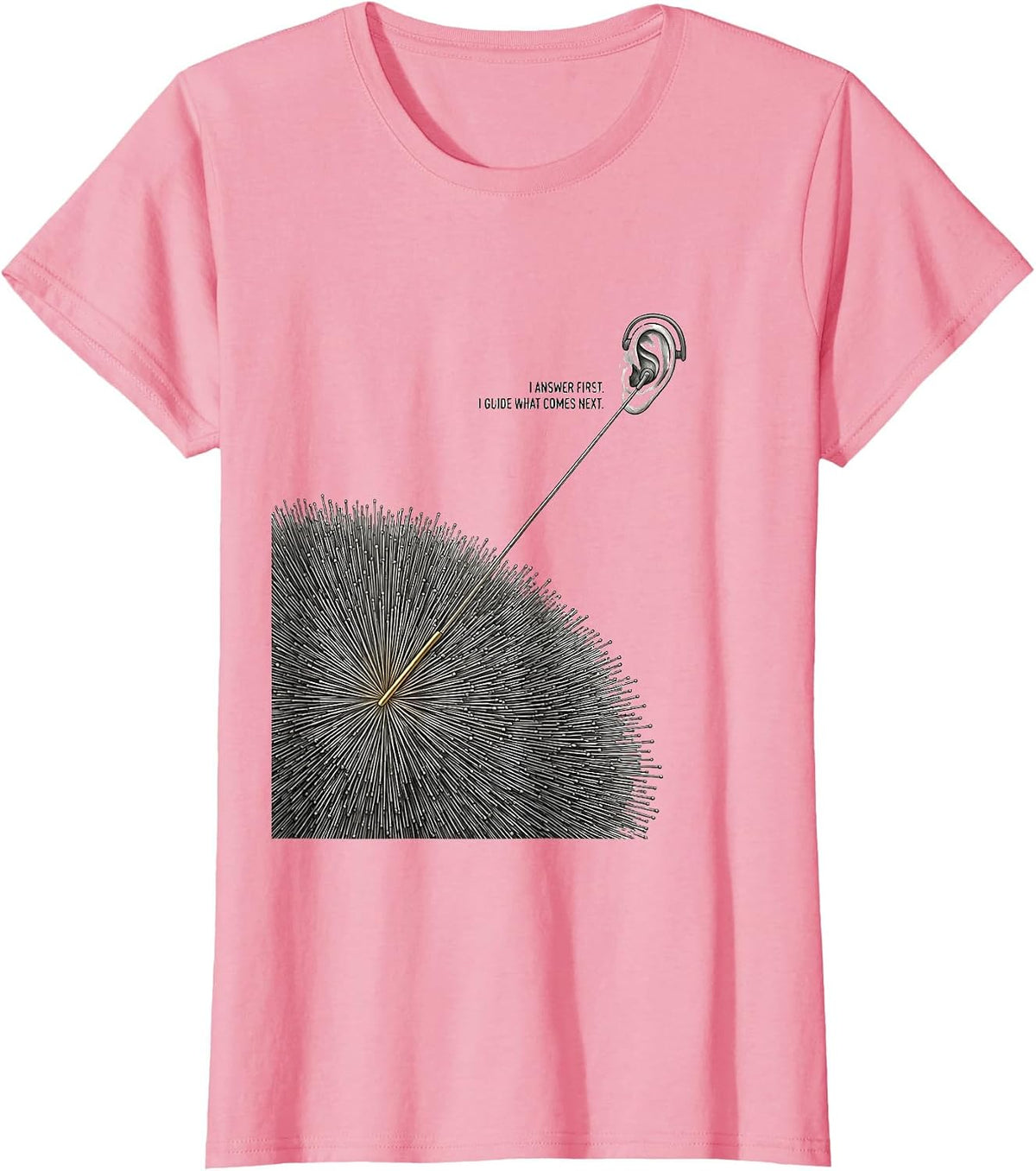 Women's I Answer First I Guide What Comes Next 911 Dispatcher T-Shirt - Pink