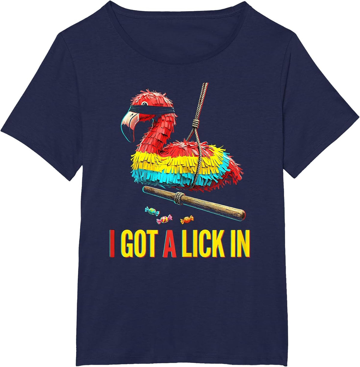 Women's I Got A Lick In Pop Art Flamingo Piñata Cinco De Mayo Party T-Shirt - Navy Blue