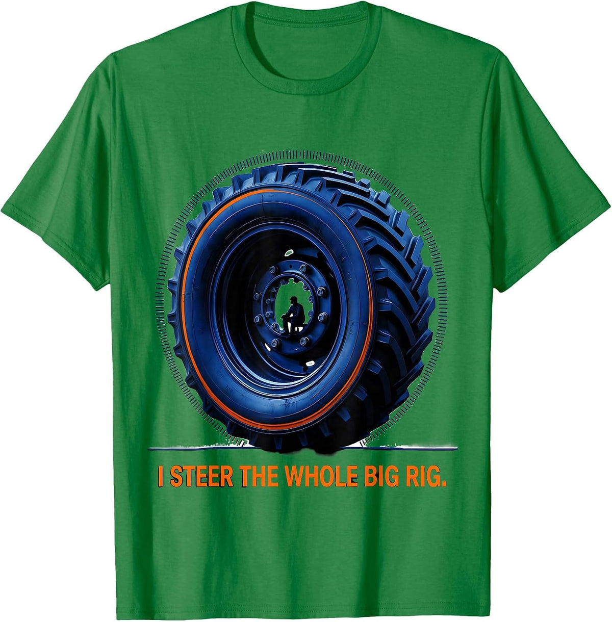 Men's I Steer The Whole Big Rig Geometric Truck Lover Toddler T-Shirt - Kelly Green