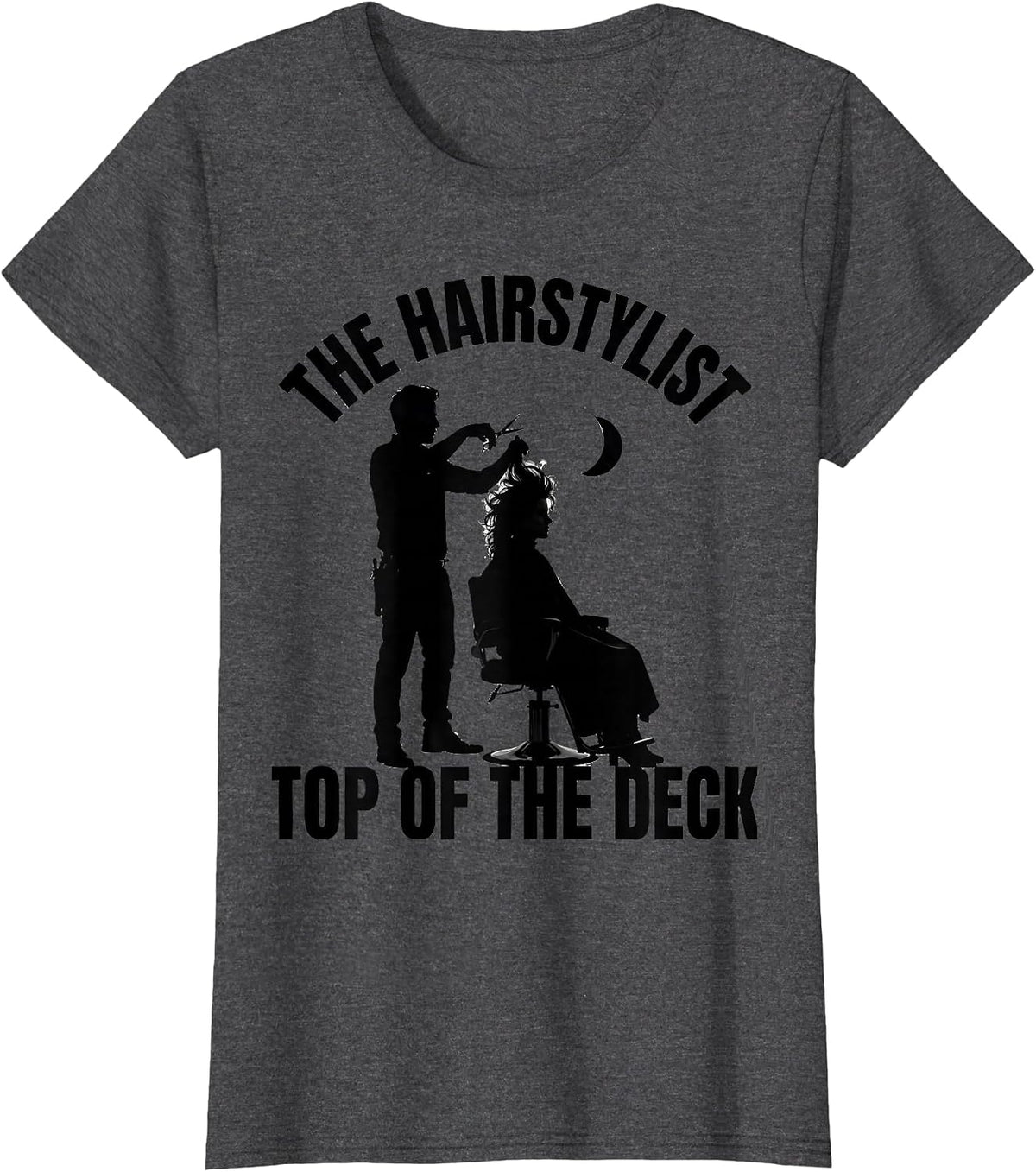 Women's The Hairstylist Top Of The Deck Gothic Humor Tarot Card Gift T-Shirt - Dark Heather Grey