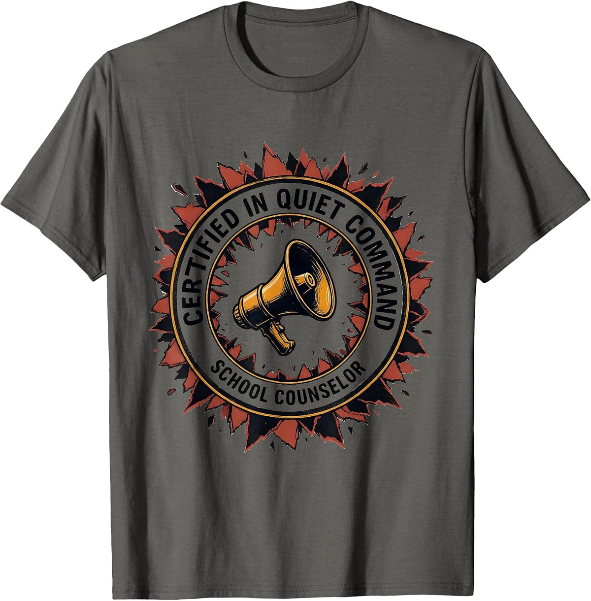 Certified In Quiet Command — School Counselor Funny T-Shirt - Asphalt Grey