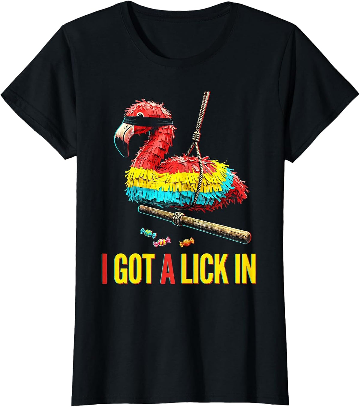 Women's I Got A Lick In Pop Art Flamingo Piñata Cinco De Mayo Party T-Shirt - Black