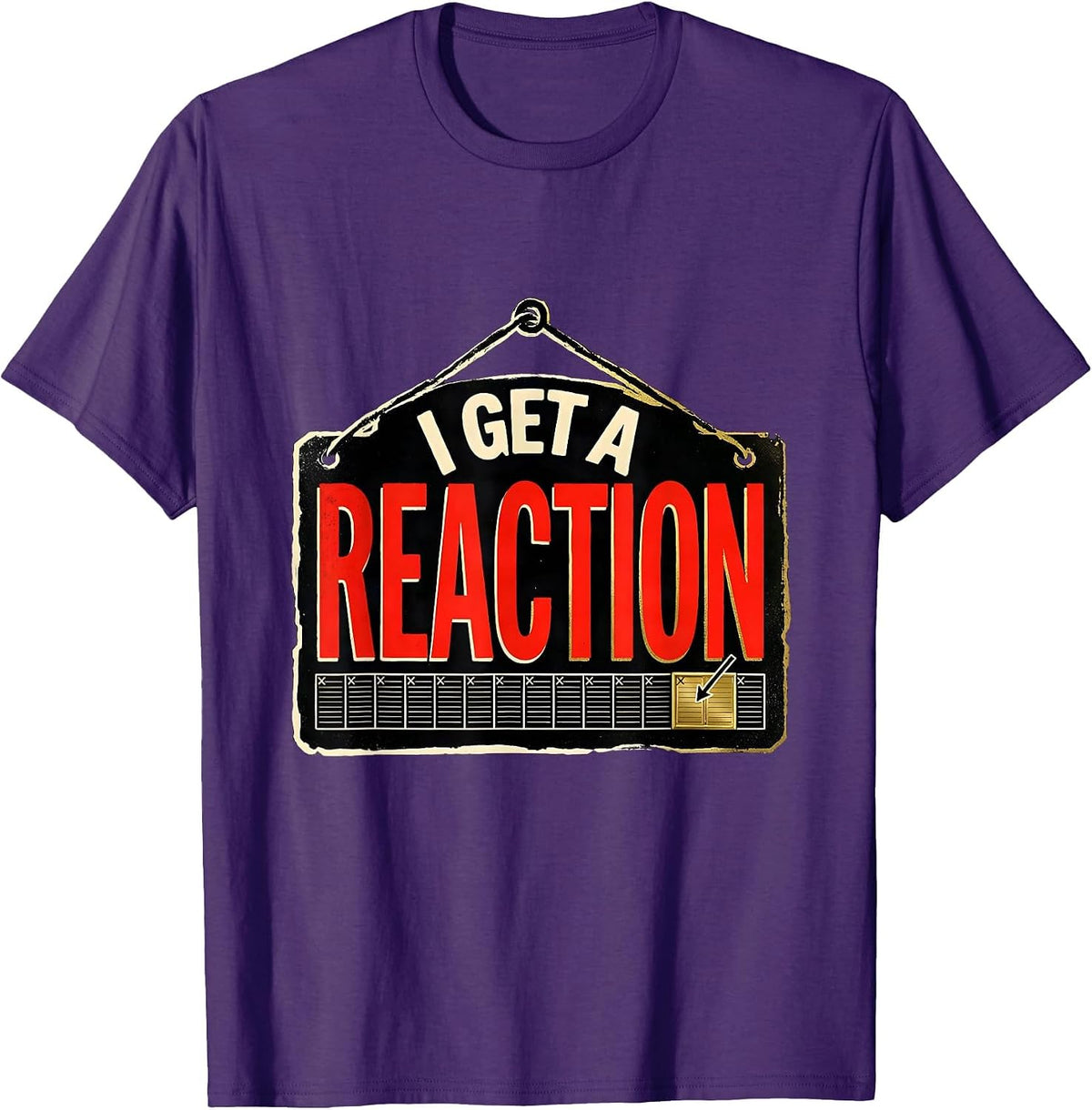 Men's I Get A Reaction Funny Chemistry Science Pun Gift T-Shirt - Purple