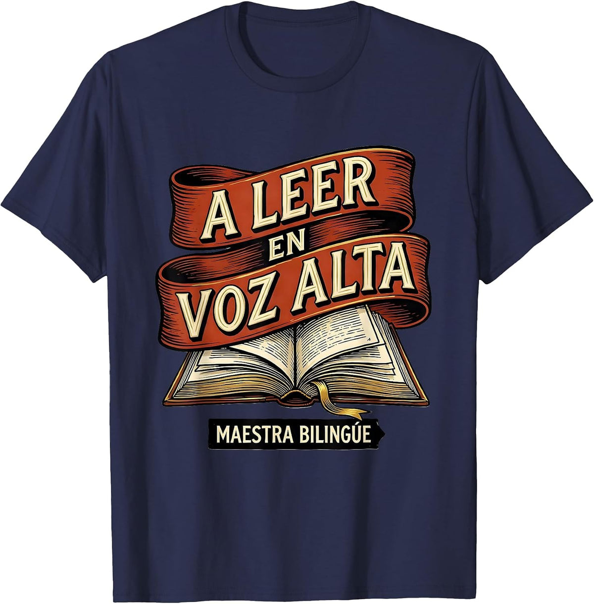 Men's A Leer en Voz Alta Maestra Bilingüe Spanish Teacher T-Shirt - Navy Blue