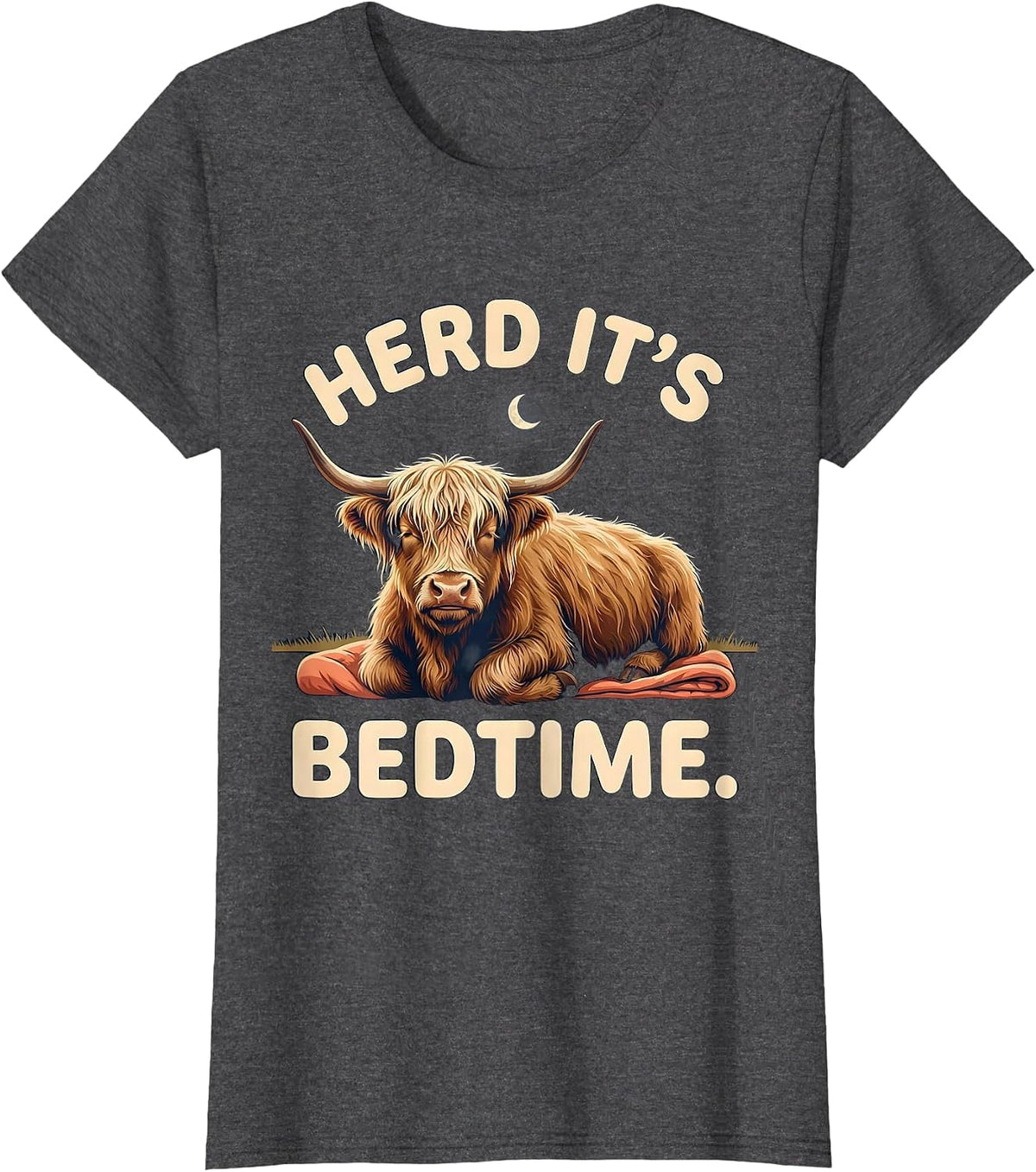 Women's Herd It's Bedtime Funny Highland Cow Sleepwear Gift T-Shirt - Dark Heather Grey
