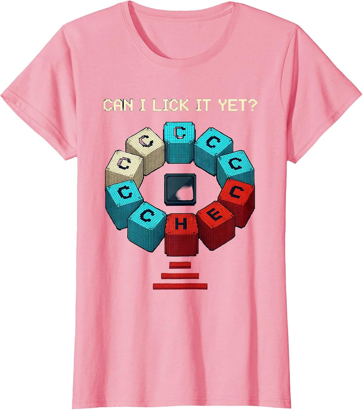 Women's Can I Lick It Yet Funny Periodic Table Science Teacher Gift T-Shirt - Pink