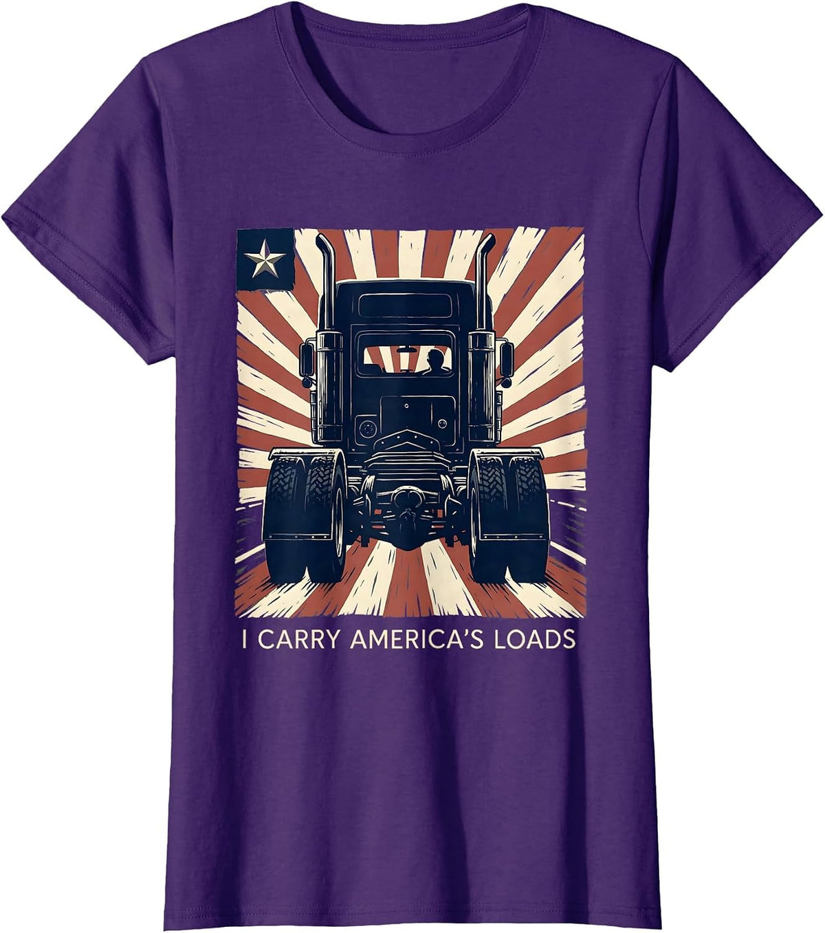 Women's I Carry America's Loads Patriotic Semi Truck Driver Trucker T-Shirt - Purple