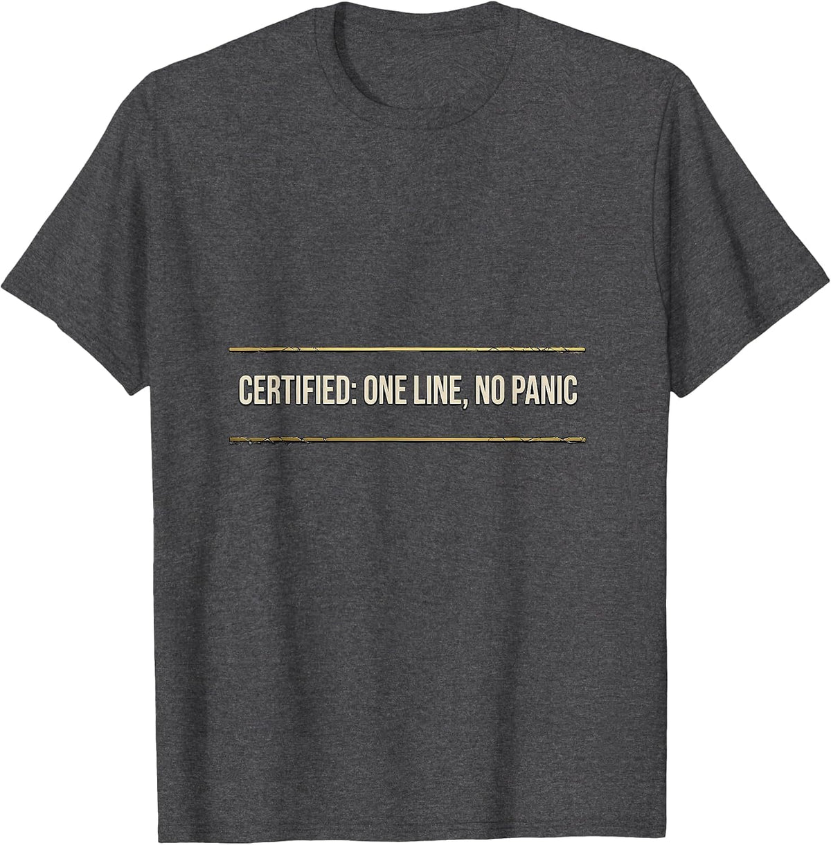 Certified: One Line, No Panic Thin Gold Line 911 Dispatcher T-Shirt - Dark Heather Grey