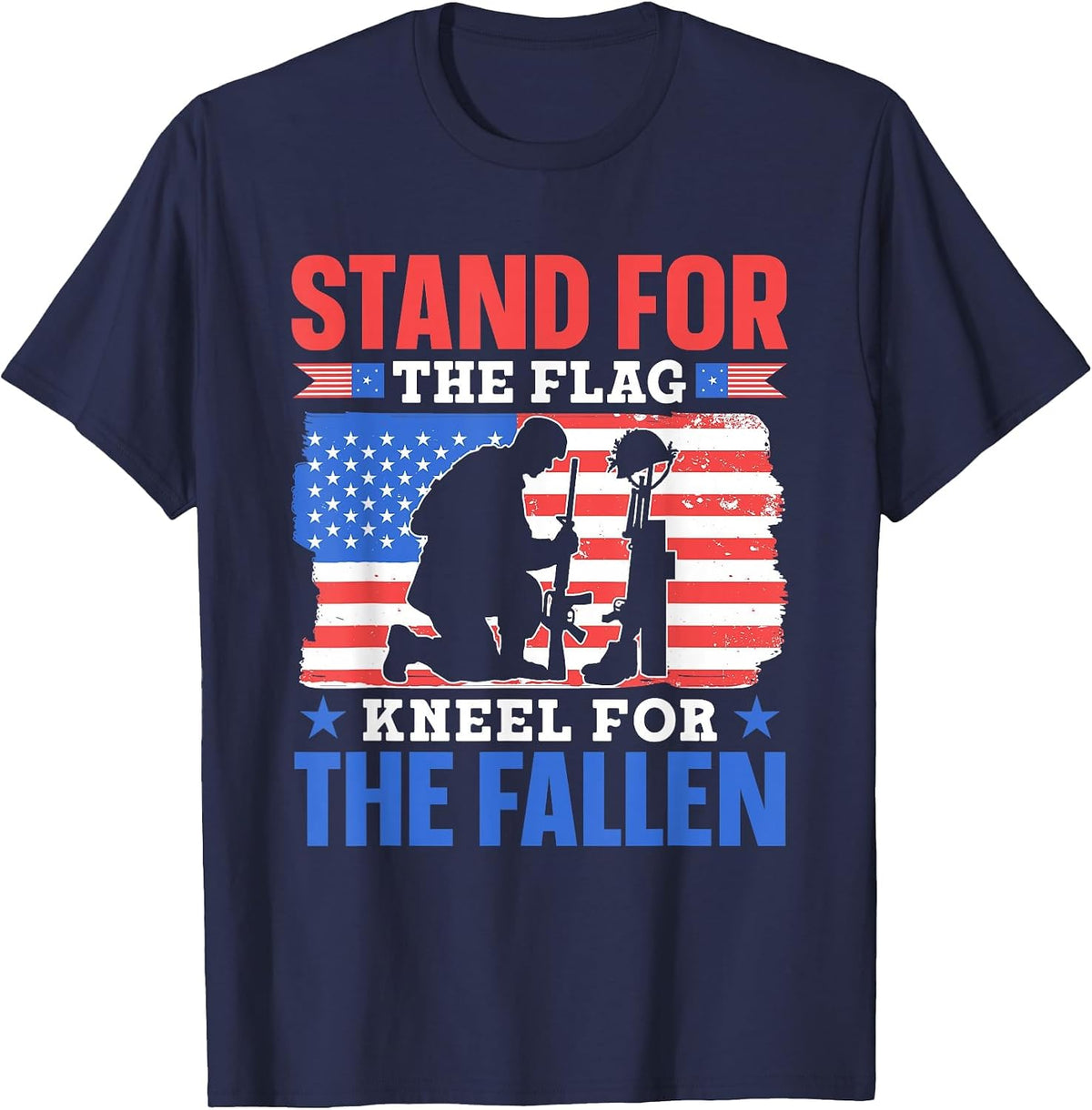 Stands for The Flag Kneeling for The Fallen Memorial Day T-Shirt - Navy Blue