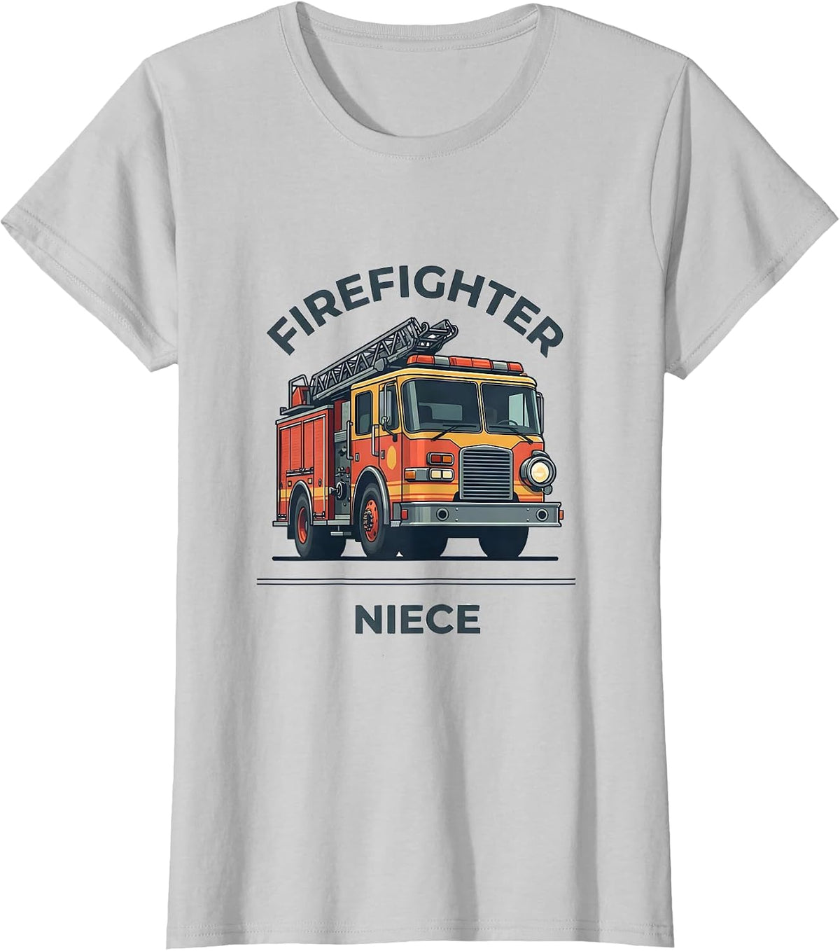 Firefighter Niece Funny Fire Department Family Humor T-Shirt - Silver Grey