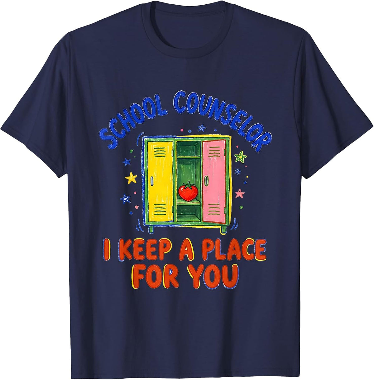 School Counselor — I Keep A Place For You Funny T-Shirt - Navy Blue